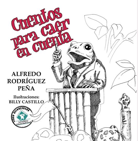 Cuentos para caer en cuenta - Alfredo Rodríguez Peña - ebook