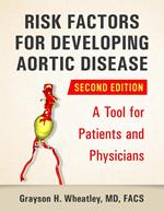 Risk Factors For Developing Aortic Disease (Second Edition)