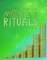 Rare and Unusual Money Rituals
