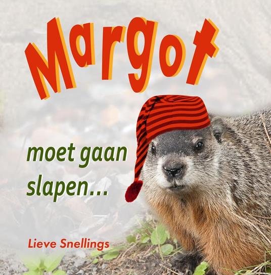 Margot moet gaan slapen - Lieve Snellings - ebook