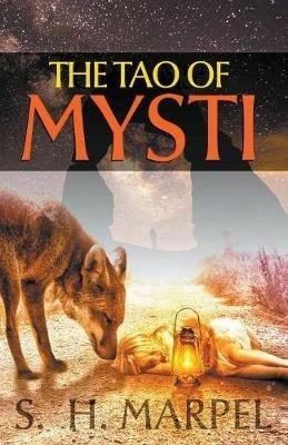 The Tao of Mysti - S H Marpel - cover
