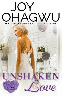 Unshaken Love - A Christian Suspense - Book 4 - Joy Ohagwu - cover