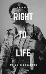 Right to Life. Karabagh