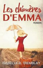 Les chimeres d'Emma