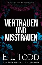 Vertrauen und Misstrauen