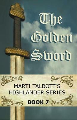 The Golden Sword, Book 7 - Marti Talbott - cover