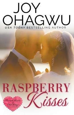 Raspberry Kisses - A Christian Suspense - Book 10 - Joy Ohagwu - cover