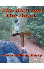 The Rich and The Dead