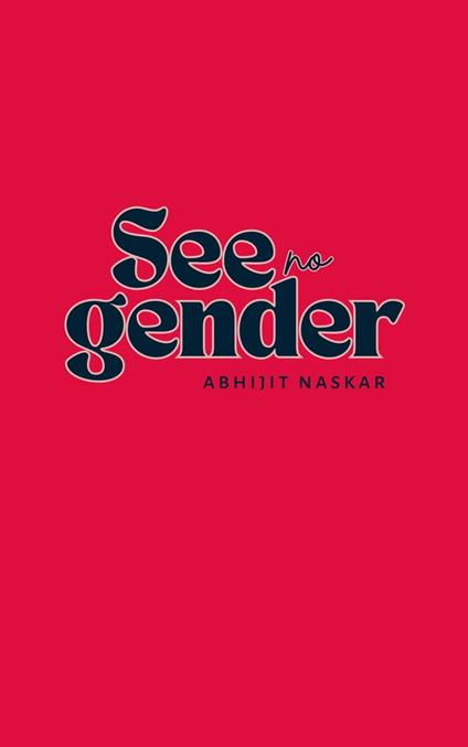 See No Gender