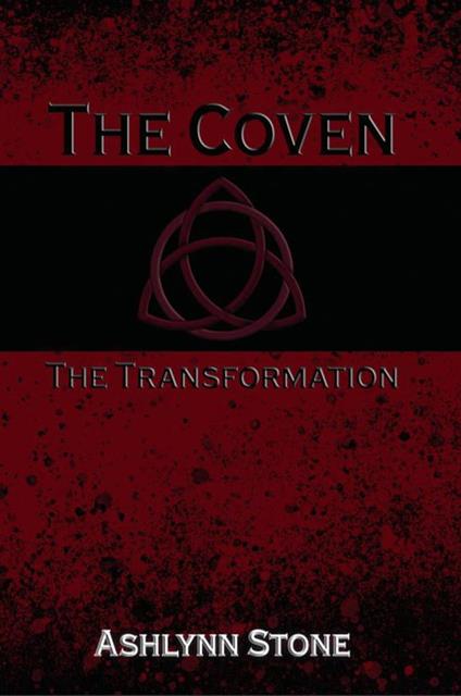 The Coven--The Transformation