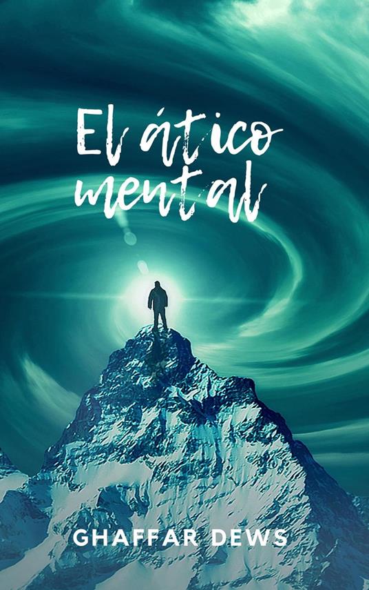 El ático mental