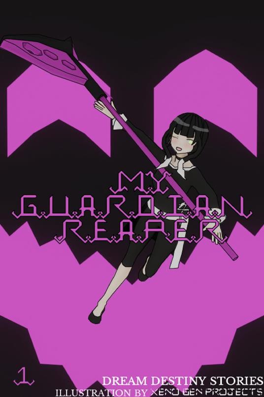 My Guardian Reaper, Vol.1 (Light Novel)