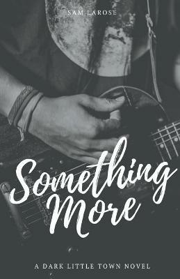 Something More - Sam Larose - cover