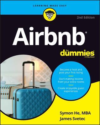 Airbnb For Dummies - Symon He,James Svetec - cover