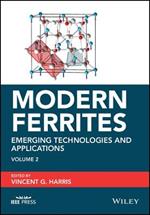 Modern Ferrites, Volume 2: Emerging Technologies and Applications