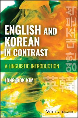 English and Korean in Contrast: A Linguistic Introduction - Jong-Bok Kim - cover