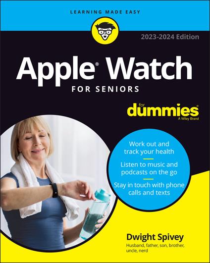 Apple Watch For Seniors For Dummies - Dwight Spivey - cover