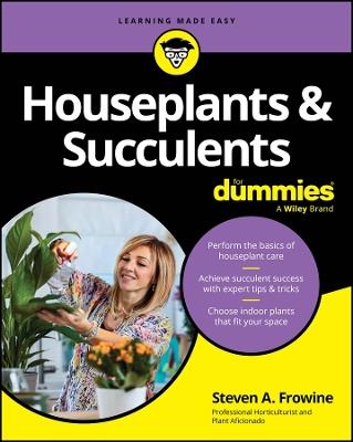 Houseplants & Succulents For Dummies - Steven A. Frowine - cover
