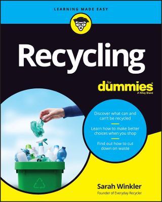 Recycling For Dummies - Sarah Winkler - cover