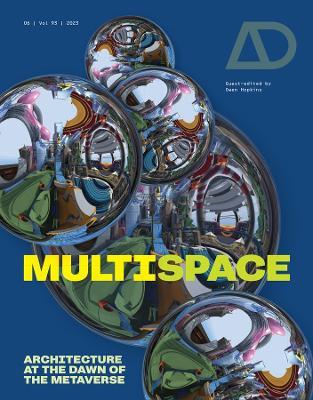 Multispace: Architecture at the Dawn of the Metaverse - cover