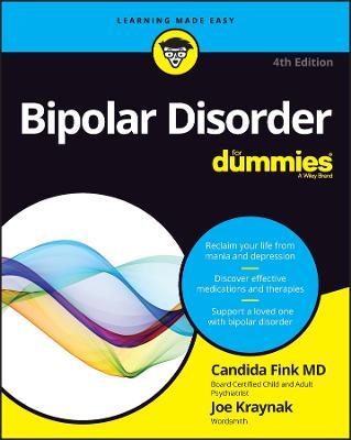 Bipolar Disorder For Dummies - Candida Fink,Joseph Kraynak - cover