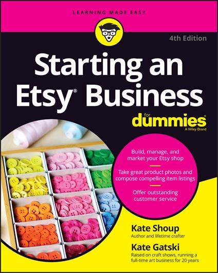 Starting an Etsy Business For Dummies - Kate Shoup,Kate Gatski - cover
