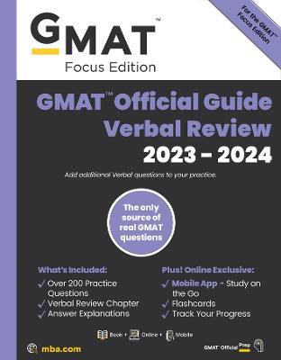 GMAT Official Guide Verbal Review 2023-2024, Focus Edition: Includes Book + Online Question Bank + Digital Flashcards + Mobile App - GMAC (Graduate Management Admission Council) - cover