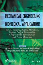 Mechanical Engineering in Biomedical Application