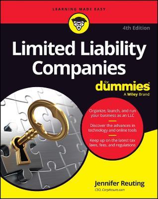Limited Liability Companies For Dummies - Jennifer Reuting - cover