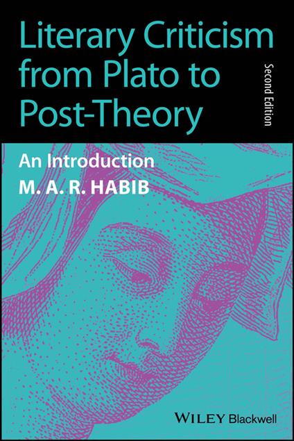 Literary Criticism from Plato to Post-Theory