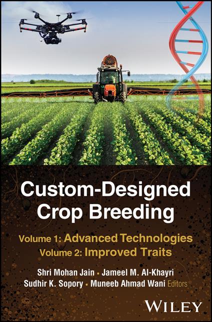 Custom-Designed Crop Breeding