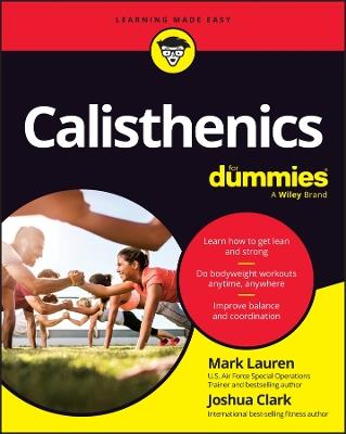 Calisthenics For Dummies - Mark Lauren,Joshua Clark - cover