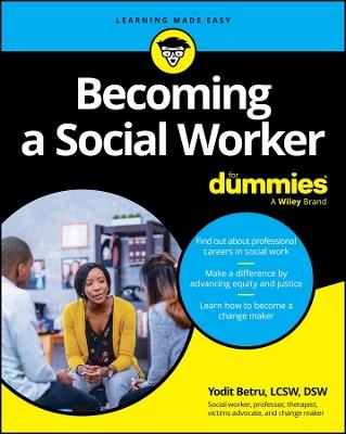 Becoming A Social Worker For Dummies - Yodit Betru - cover