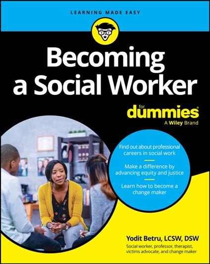 Becoming A Social Worker For Dummies