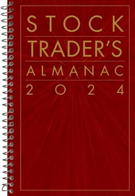 Stock Trader's Almanac 2024 - Jeffrey A. Hirsch - cover