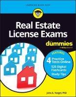 Real Estate License Exams For Dummies: Book + 4 Practice Exams + 525 Flashcards Online - John A. Yoegel - cover