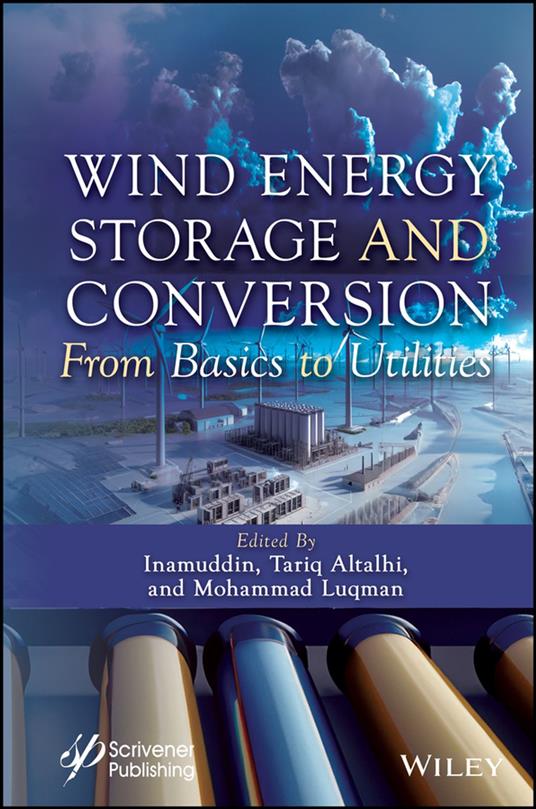 Wind Energy Storage and Conversion
