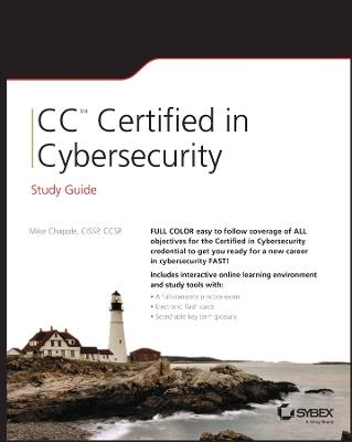 CC Certified in Cybersecurity Study Guide - Mike Chapple - cover