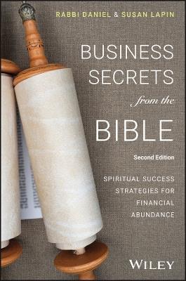 Business Secrets from the Bible: Spiritual Success Strategies for Financial Abundance - Rabbi Daniel Lapin - cover