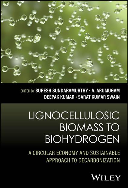 Lignocellulosic Biomass to Biohydrogen