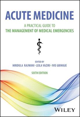 Acute Medicine: A Practical Guide to the Management of Medical Emergencies - cover