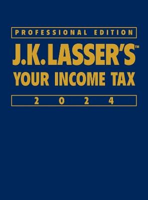 J.K. Lasser's Your Income Tax 2024, Professional Edition - J.K. Lasser Institute - cover