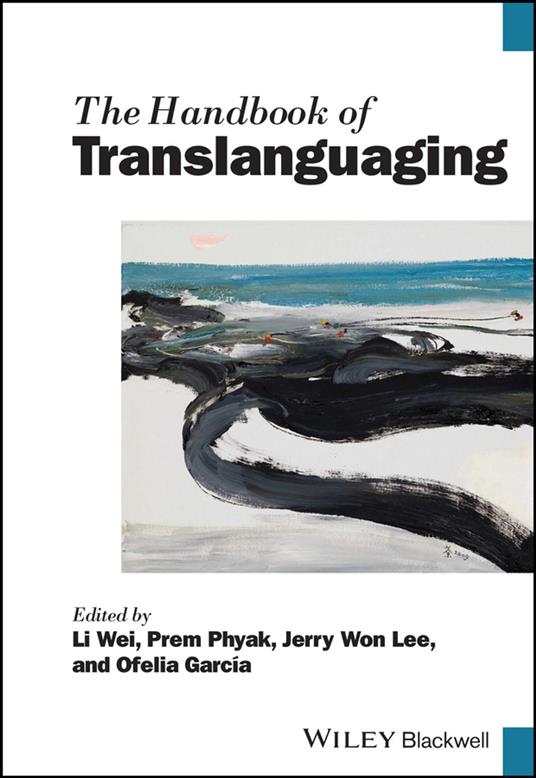 The Handbook of Translanguaging