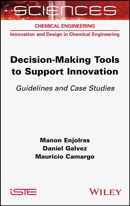 Decision-making Tools to Support Innovation
