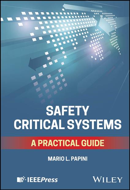 Safety Critical Systems