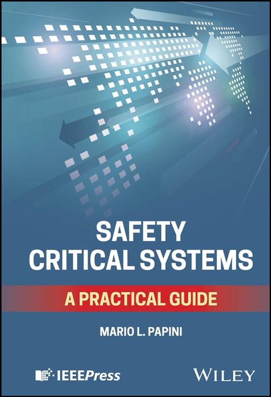 Safety Critical Systems