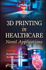 3D Printing in Healthcare