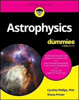 Astrophysics For Dummies - Cynthia Phillips,Shana Priwer - cover