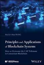 Principles and Applications of Blockchain Systems
