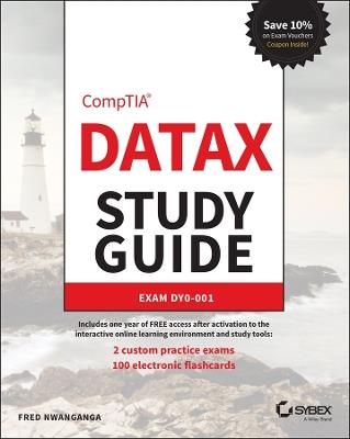 CompTIA DataX Study Guide: Exam DY0-001 - Fred Nwanganga - cover